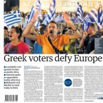 «Οι Έλληνες αψηφούν την Ευρώπη» στο πρωτοσέλιδο της Guardian