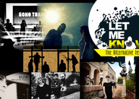 LET ME KNOW – The Alternative Festival