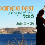 4ο Διεθνές Φεστιβάλ Χορού και Χοροθεάτρου στη Σύρο Akropoditi DanceFest 2016 (11 – 24 Ιουλίου 2016)