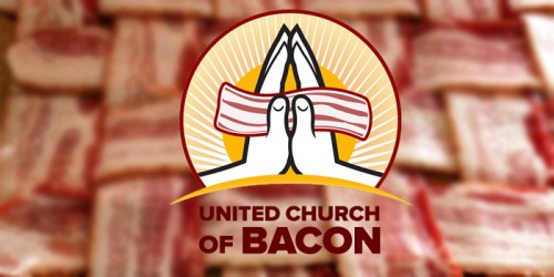 Δοξάστε το μπέϊκον! Μία θρησκεία που συγκεντρώνει 4.000 άτομα