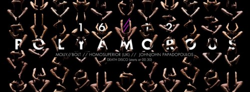 POLYAMOROUS with Molly//Bolt – JohnJohn Papadopoulos – Homo Superior (UK)