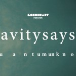 Οι Gravitysays_i ξεκινούν νέο κύκλο επαφής με το κοινό