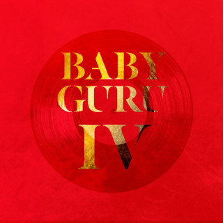 Έτσι Έγραψαν οι Baby Guru το IV. To Καλύτερό τους Άλμπουμ Μέχρι Τώρα (ΒΙΝΤΕΟ).