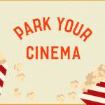 Το Park Your Cinema μετατρέπει και φέτος το ΚΠΙΣΝ σε ένα μεγάλο θερινό σινεμά