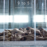 Το “9 to 5” του Φίλιππου Τσαπέκη έρχεται στο 40ο Φεστιβάλ Ταινιών Μικρού Μήκους Δράμας