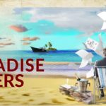 Paradise Papers: Τα 8 τρις αγγίζει το ποσό στους φορολογικούς παράδεισους