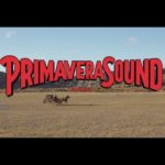 Αυτό είναι το line up του Primavera Sound 2018