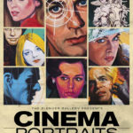 Cinema Portraits: Μια έκθεση με γιγαντοαφίσες για τους λάτρεις του παλιού σινεμά