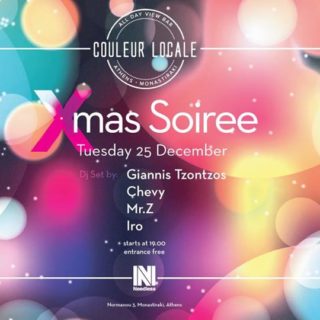 Couleur Locale x Needless Xmas Soiree w/ Giannis Tzontzos, Iro, Mr. Z, Chevy