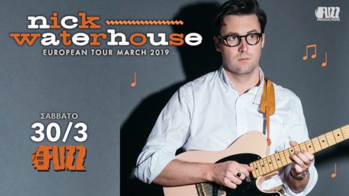 Ο Nick Waterhouse επιστρέφει στην Αθήνα