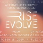 Οι τελευταίες λεπτομέρειες για το Rise Evolve, την συναυλία στην μνήμη του Μάκη Τσαμκόσογλου