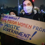 Πολωνία: Συνεχίζονται οι διαδηλώσεις μετά την καθολική απαγόρευση των αμβλώσεων