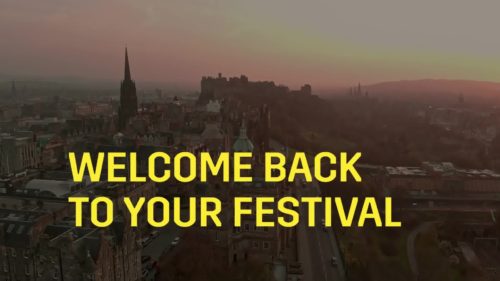 Επιστρέφει το Διεθνές Φεστιβάλ του Εδιμβούργου τον Αύγουστο!