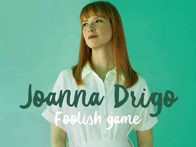 Το «Foolish Game» της Joanna Drigo είναι ένα εξωτικό μουσικό ταξίδι