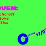 Μπορεί μια έκθεση να μοιάζει με σύναξη μαγισσών; To COVEN:  Witchcraft for Love Politics είναι η απάντηση