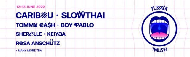 Αυτά είναι τα πρώτα ονόματα του line up για το Plisskën Festival 2022