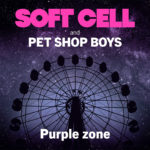 Pet Shop Boys και Soft Cell, μαζί σε ένα single