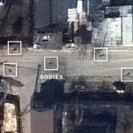 Δορυφορικές εικόνες από τη Μπούτσα με πτώματα αμάχων στην πόλη για εβδομάδες