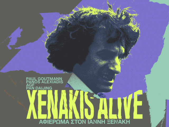 XENAKIS ALIVE: Αφιέρωμα στον επιδραστικό συνθέτη, Ιάννη Ξενάκη