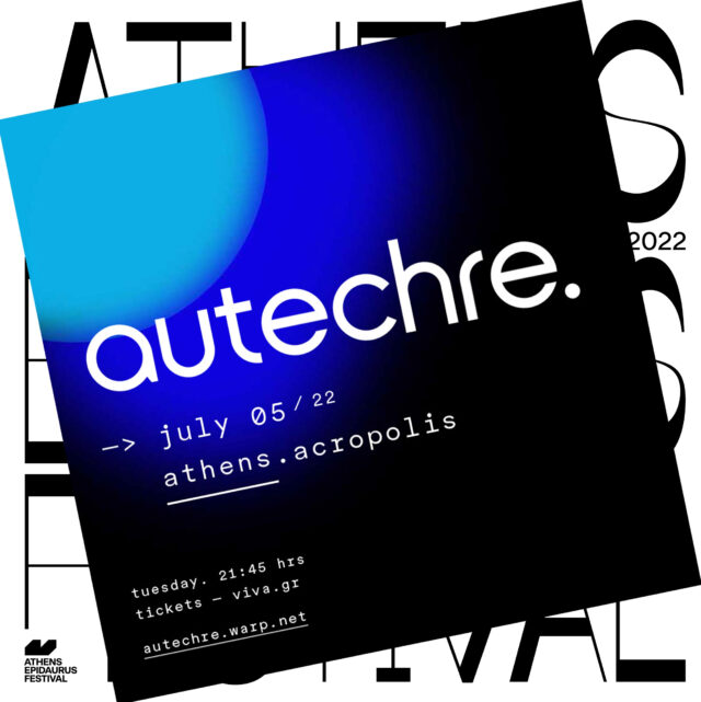 Οι Autechre έρχονται στην Αθήνα για μία μοναδική εμφάνιση στο Ηρώδειο