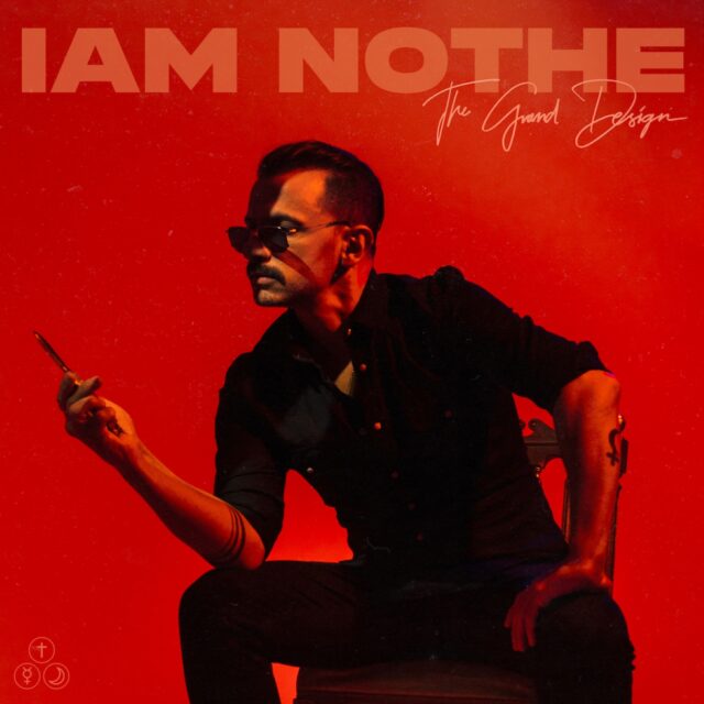 “The Grand Design”: Ο Iam Nothe μόλις κυκλοφόρησε τον νέο αγαπημένο μας δίσκο