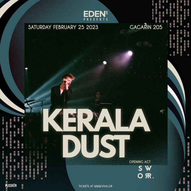 Οι Kerala Dust μαζί με τους Sworr εγγυώνται ένα live που θα συζητηθεί στο Gagarin 205