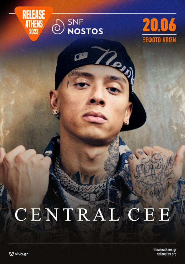 Release Athens X SNF Nostos / Central Cee headliner στις 20 Ιουνίου 2023 στο Ξέφωτο του ΚΠΙΣΝ