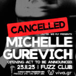 Ακυρώνεται το live της Μichelle Gurevich στο Fuzz Club