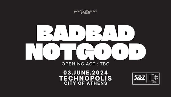 Οι BadBadNotGood κλείνουν με τον πιο θριαμβευτικό τρόπο το 23ο Athens Jazz