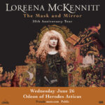 Η Loreena McKennitt γιορτάζει στο Ηρώδειο τη 30η επέτειο του πιο εμβληματικού άλμπουμ της