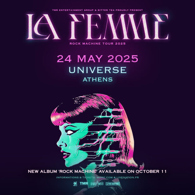 La Femme: Το φημισμένο γαλλικό συγκρότημα ζωντανά στην Αθήνα