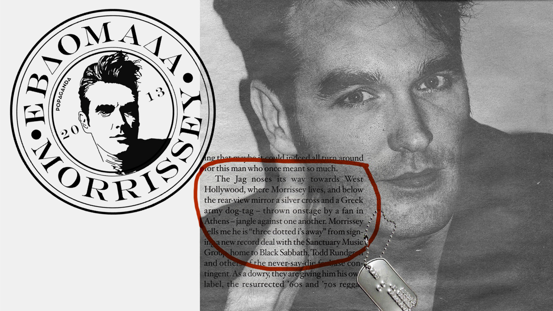 Θρύλε, Θεέ… Morrissey